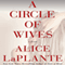A Circle of Wives (Unabridged) audio book by Alice LaPlante