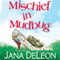 Mischief in Mudbug (Unabridged) audio book by Jana DeLeon