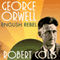 George Orwell: English Rebel (Unabridged) audio book by Robert Colls