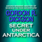 Secret under Antarctica (Unabridged) audio book by Gordon R. Dickson