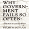 Why Government Fails So Often: And How It Can Do Better (Unabridged) audio book by Peter H. Schuck