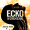 Ecko Burning (Unabridged) audio book by Danie Ware