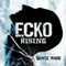Ecko Rising (Unabridged) audio book by Danie Ware