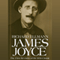 James Joyce: Revised Edition (Unabridged) audio book by Richard Ellman