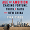 Age of Ambition: Chasing Fortune, Truth, and Faith in the New China (Unabridged) audio book by Evan Osnos