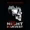 Night Harvest: A Novel (Unabridged) audio book by Michael Alexiades