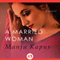 A Married Woman (Unabridged) audio book by Manju Kapur