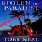Stolen in Paradise (Unabridged) audio book by Toby Neal