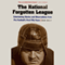 The National Forgotten League: Entertaining Stories and Observations from pro Football's First Fifty Years (Unabridged) audio book by Dan Daly