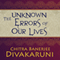 The Unknown Errors of Our Lives: Stories (Unabridged) audio book by Chitra Banerjee Divakaruni