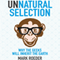 Unnatural Selection: Why the Geeks Will Inherit the Earth (Unabridged) audio book by Mark Roeder