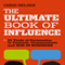 The Ultimate Book of Influence: 10 Tools of Persuasion to Connect, Communicate, and Win in Business (Unabridged) audio book by Chris Helder