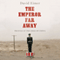 The Emperor Far Away: Travels at the Edge of China (Unabridged) audio book by David Eimer