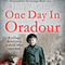 One Day in Oradour (Unabridged) audio book by Helen Watts