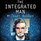 The Integrated Man (Unabridged) audio book by Michael Berlyn