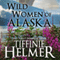Wild Women of Alaska (Unabridged) audio book by Tiffinie Helmer