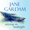 Missing the Midnight (Unabridged) audio book by Jane Gardam