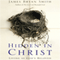 Hidden in Christ: Living as God's Beloved (Unabridged) audio book by James Bryan Smith