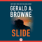 Slide (Unabridged) audio book by Gerald A. Browne