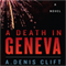 A Death in Geneva (Unabridged) audio book by A. Denis Clift