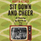 Sit Down and Cheer: A History of Sport on TV (Unabridged) audio book by Martin Kelner