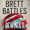 Rewinder (Unabridged) audio book by Brett Battles