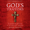 God's Traitors: Terror & Faith in Elizabethan England (Unabridged) audio book by Jessie Childs