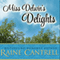 Miss Delwin's Delights (Unabridged) audio book by Raine Cantrell