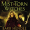 The Mist-Torn Witches (Unabridged) audio book by Barb Hendee