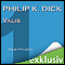 Valis (Die Valis-Trilogie I) audio book by Philip K. Dick