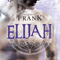 Elijah (Schattenwandler 3) audio book by Jacquelyn Frank