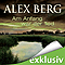 Am Anfang war der Tod audio book by Alex Berg