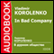 In Bad Company audio book by Vladimir Korolenko