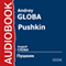 Pushkin [Russian Edition] audio book by Andrey Globa