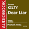 Dear Liar [Russian Edition] audio book by Jerome Kilty