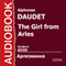 The Girl from Arles [Russian Edition] audio book by Alphonse Daudet