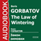 The Law of Wintering [Russian Edition] audio book by Boris Gorbatov