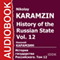 History of the Russian State, Vol. 12 [Russian Edition] (Unabridged) audio book by Nikolay Karamzin