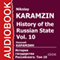 History of the Russian State, Vol. 10 [Russian Edition] (Unabridged) audio book by Nikolay Karamzin