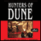 Hunters of Dune (Unabridged) audio book by Brian Herbert, Kevin J. Anderson