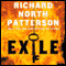 Exile audio book by Richard North Patterson