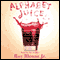 Alphabet Juice (Unabridged) audio book by Roy Blount Jr.