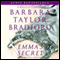Emma's Secret audio book by Barbara Taylor Bradford
