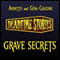 Grave Secrets: Deadtime Stories (Unabridged) audio book by Annette Cascone, Gina Cascone