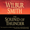 The Sound of Thunder: Courtney Family, Book 2 (Unabridged) audio book by Wilbur Smith