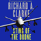 Sting of the Drone (Unabridged) audio book by Richard A. Clarke