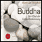 Der Pfad der Vervollkommnung audio book by Gautama Buddha