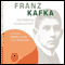 Franz Kafka. Eine Einfhrung in Leben und Werk audio book by C. Bernd Sucher