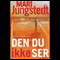 Den du ikke ser [This You Do Not See] (Unabridged) audio book by Mari Jungstedt