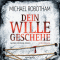 Dein Wille geschehe (Joe O'Loughlins 3) audio book by Michael Robotham